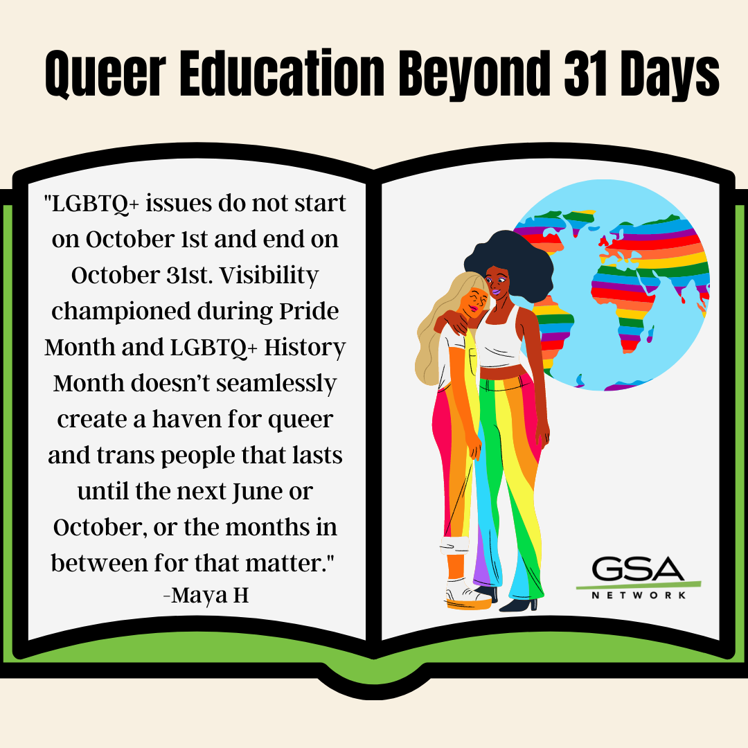 Queer Education Beyond 31 Days GSA Network